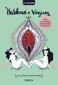 Hablemos de vaginas. Salud sexual femenina desde una perspectiva global