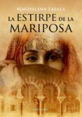la estirpe de la mariposa