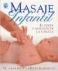 masaje infantil: el poder calmante de la caricia