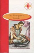 two shakespearean tragedies