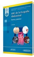 abc de la ecografía abdominal. teoría y práctica (duo) (3ª ed.)