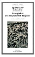 epistolario libros i-x panegirico del emperador trajano