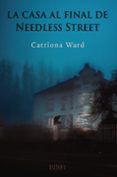 la casa al final de needless street