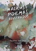 haikus y poemas ilustrados: de camino hacia el origen de la emoción