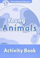 oxford read and discover 1 young animals activity book