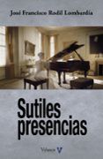 sutiles presencias