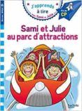 sami et julie cp niveau 3 - sami et julie au parc d attractions pocket