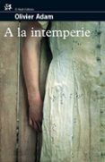 A la intemperie