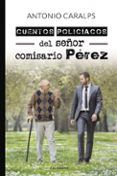 ibd cuentos policiacos del senor comisario perez