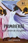 primaveras en el jardin de los suenos