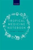 tropical medicine notebook