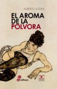 el aroma de la polvora