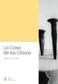 La Casa de los Clavos