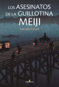 los asesinatos de la guillotina meiji