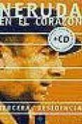 neruda en el corazon (incluye cd)