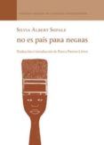 no es pais para negras