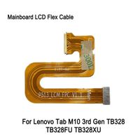 cable flexible lcd de placa base para lenovo tab m10 de 3 a generacion tb328fu tb328xu tb328 placa base a reemplazo de cable de conexion de pantalla lcd