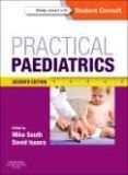 practical paediatrics 7th ed with student consult online acces s