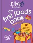 ellas kitchen the first foods book