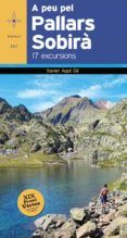 a peu pel pallars sobirà. 17 excursions
