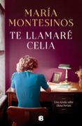 te llamare celia