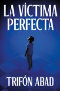 la victima perfecta