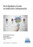 de la hipotesis a la tesis en traduccion e interpretacion