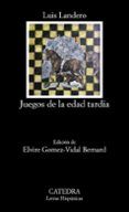juegos de la edad tardia