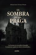 la sombra de los praga