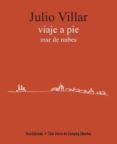 viaje a pie  mar de nubes
