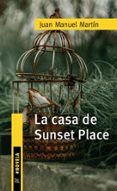 la casa de sunset place