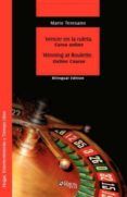 vencer en la ruleta  winning at roulette ed bilingue espanol-i ngle