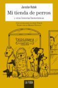mi tienda de perros y otras historias humoristicas