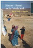 transits + postales des de l eix del mal