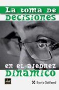 toma de decisiones en el ajedrez dinamico