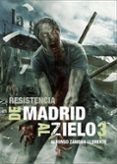de madrid al zielo n 3 resistencia
