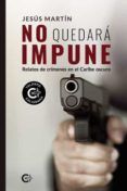 No quedará impune