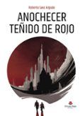 Anochecer teñido de rojo