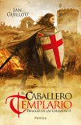 el caballero templario trilogia de las cruzadas ii