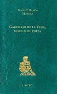 garcilaso de la vega modelo de poeta