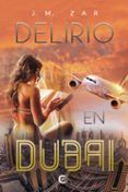 Delirio en Dubai