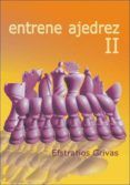 Entrene ajedrez II