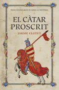 el càtar proscrit (premi nèstor luján 2016)