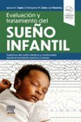 evaluacion y tratamiento del sueno infantil trastornos del sueno medicos y conductuales desde el nacimiento hasta los 24 meses
