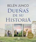 Dueñas de su historia