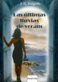 las ultimas lluvias de verano