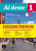 Al dente 1. Libro dello studente + esercizi Premium. A1