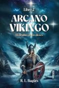 arcano vikingo libro 2. el destino de los dioses