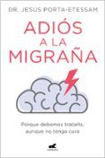 adios a la migrana