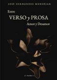 entre versos y prosa amor y desamor